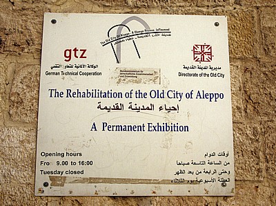 Altstadt: gtz - The Rehabilitation of the Old City of Aleppo (Schild) - Aleppo